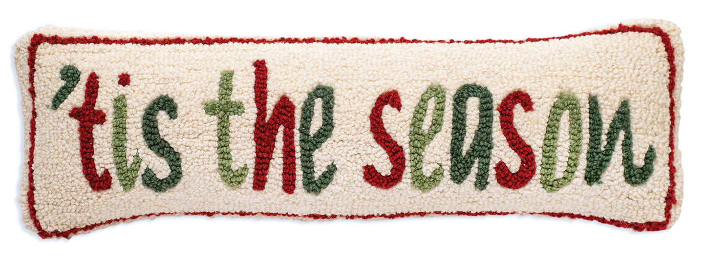 Tis the Season - 8" X 24" Hooked Wool Pillow