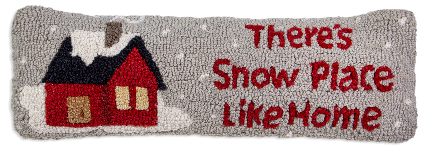 Hooked Wool Pillow - Theres Snow Place Like Home - 8" x 24"